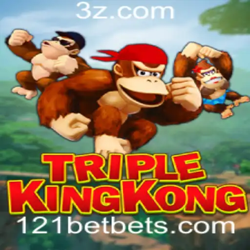 Descubra o Mundo de TripleKingKong e a Estratégia do 121 Bet